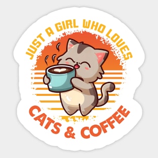 A girl who loves cats and coffee Funny Quote Hilarious Sayings Humor Sticker